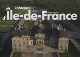 Couverture du produit · Châteaux d'Ile-de-France
