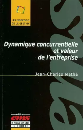 Couverture du produit · Dynamique concurrentielle et valeur de l'entreprise