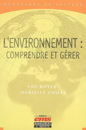 Couverture du produit · L'environnement : comprendre et gérer