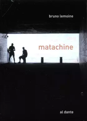 Couverture du produit · Matachine: Ou le lecteur enchaîné