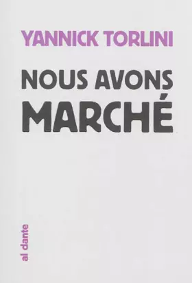 Couverture du produit · Nous avons marché