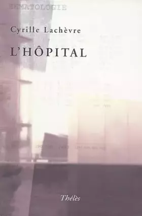 Couverture du produit · L'hôpital