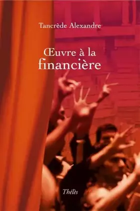 Couverture du produit · Oeuvre à la Financière
