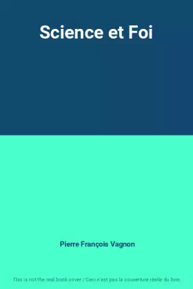 Couverture du produit · Science et Foi