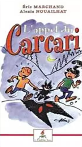 Couverture du produit · L'appel du Carcari