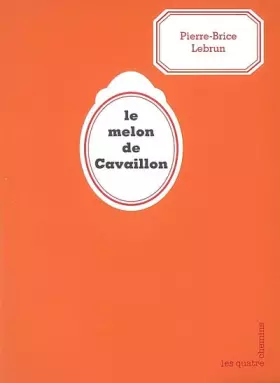 Couverture du produit · Le melon de Cavaillon