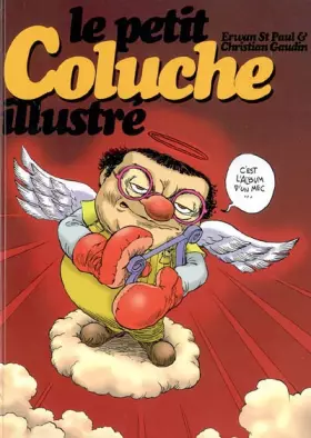 Couverture du produit · Le petit Coluche illustré