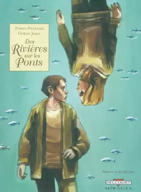 Couverture du produit · Des rivières sur les ponts