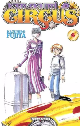Couverture du produit · Karakuri Circus, tome 4