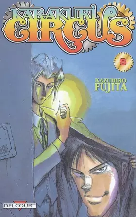 Couverture du produit · Karakuri Circus, tome 8