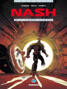 Couverture du produit · Nash, Tome 9 : Zona Libra