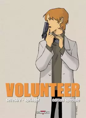 Couverture du produit · Volunteer, tome 2 (édition N&B)