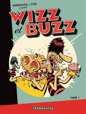 Couverture du produit · Wizz et Buzz T01