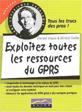 Couverture du produit · Exploitez toutes les ressources du GPRS