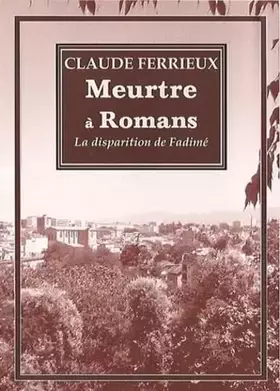 Couverture du produit · Meurtre à Romans