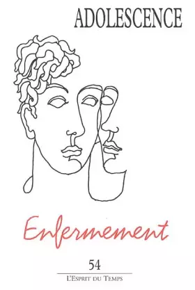 Couverture du produit · Adolescence, N° 54 : Enfermement