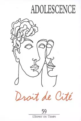 Couverture du produit · Adolescence, N° 59 : Droit de cité