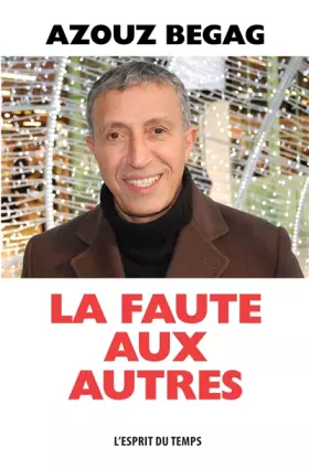 Couverture du produit · La faute aux autres