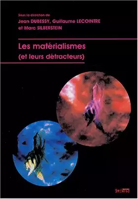 Couverture du produit · Les matérialismes (et leurs détracteurs)