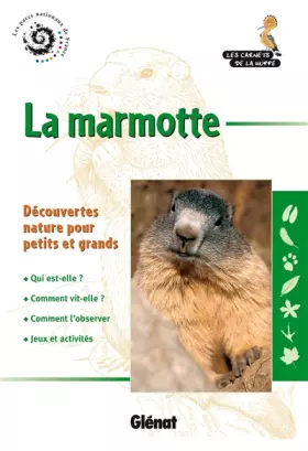 Couverture du produit · La marmotte