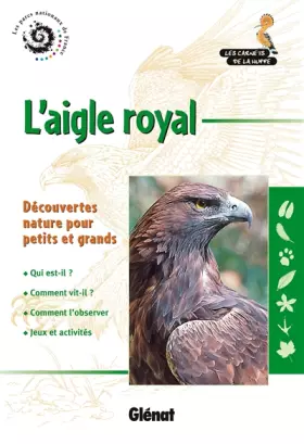 Couverture du produit · L'aigle royal