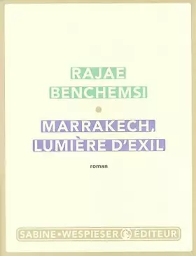 Couverture du produit · Marrakech, lumière d'exil