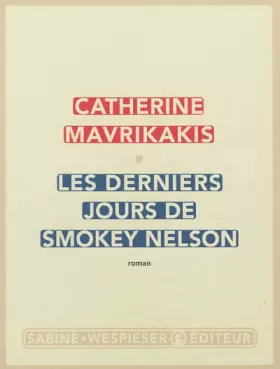 Couverture du produit · Les derniers jours de Smokey Nelson