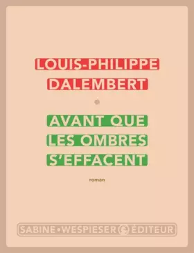 Couverture du produit · Avant que les ombres s'effacent