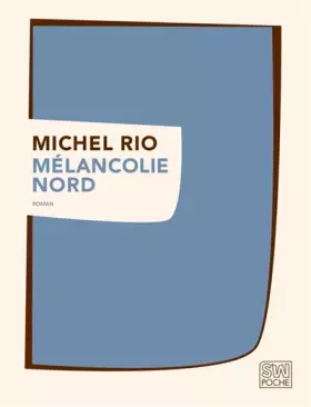 Couverture du produit · MÉLANCOLIE NORD