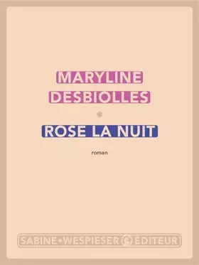 Couverture du produit · Rose la nuit (2026)