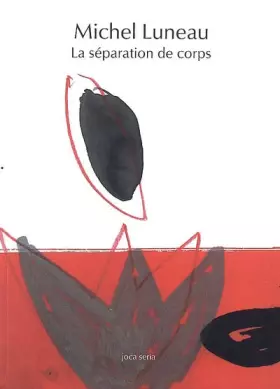 Couverture du produit · La séparation de corps : Suivi de Règle de trois