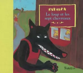 Couverture du produit · Le Loup et les Sept chevreaux