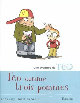 Couverture du produit · Téo comme trois pommes