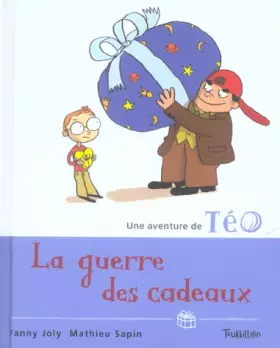 Couverture du produit · La guerre des cadeaux