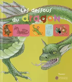 Couverture du produit · Les dessous du dragon