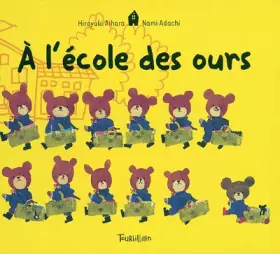 Couverture du produit · A l'école des ours