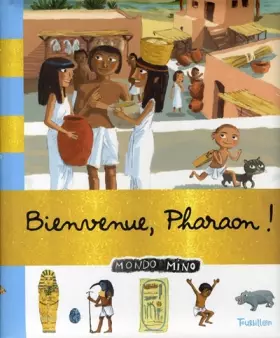 Couverture du produit · Bienvenue, Pharaon !