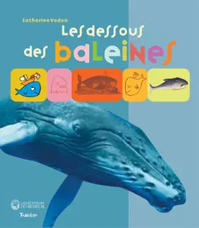 Couverture du produit · Les dessous des baleines (1CD audio)
