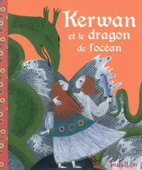 Couverture du produit · Kerwan et le dragon de l'océan
