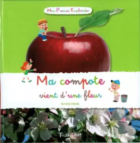 Couverture du produit · Ma compote vient d'une fleur