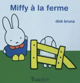 Couverture du produit · Miffy à la ferme