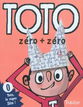 Couverture du produit · Toto, zéro + zéro