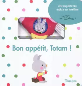 Couverture du produit · Bon appétit, Totam !