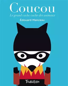 Couverture du produit · Coucou. Le grand cache-cahe des animaux