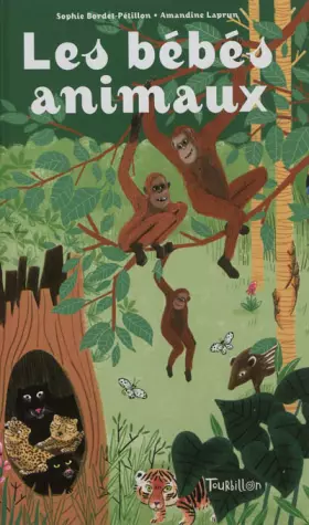 Couverture du produit · Les bébés animaux