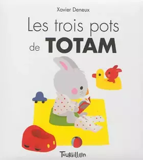 Couverture du produit · Les trois pots de Totam