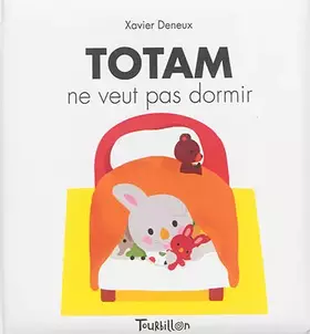 Couverture du produit · Totam ne veut pas dormir