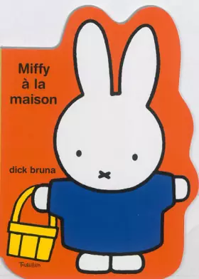 Couverture du produit · Miffy à la maison
