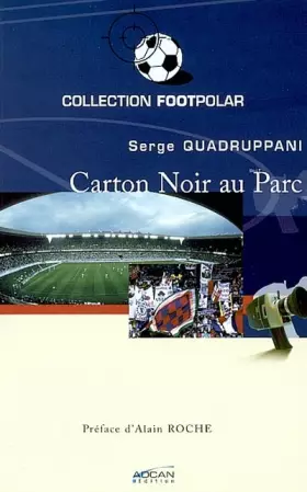 Couverture du produit · Carton noir au Parc