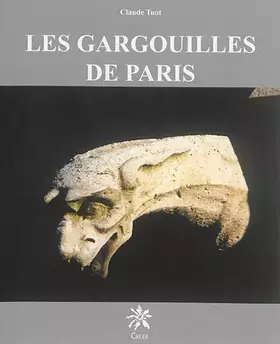 Couverture du produit · Les gargouilles de Paris